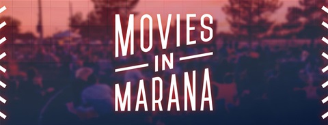 Town of Marana brings back popular 'Movies in Marana' series