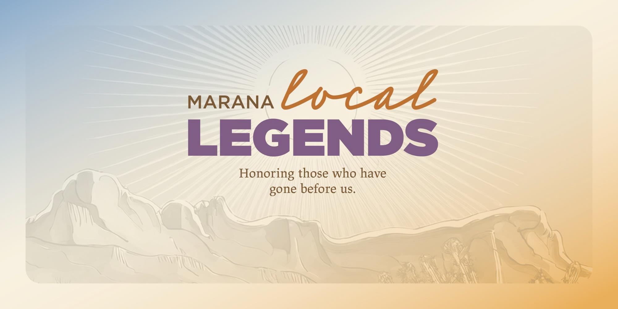 Marana Local Legends